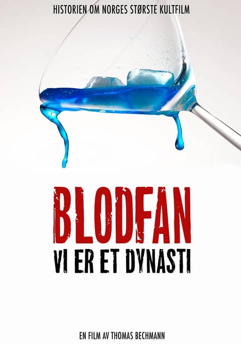 Blodfan - Vi er et Dynasti