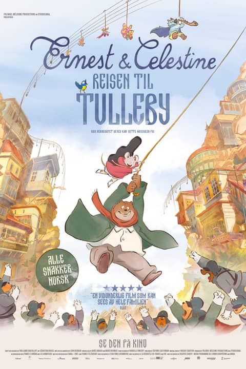Ernest og Celestine - Reisen til Tulleby