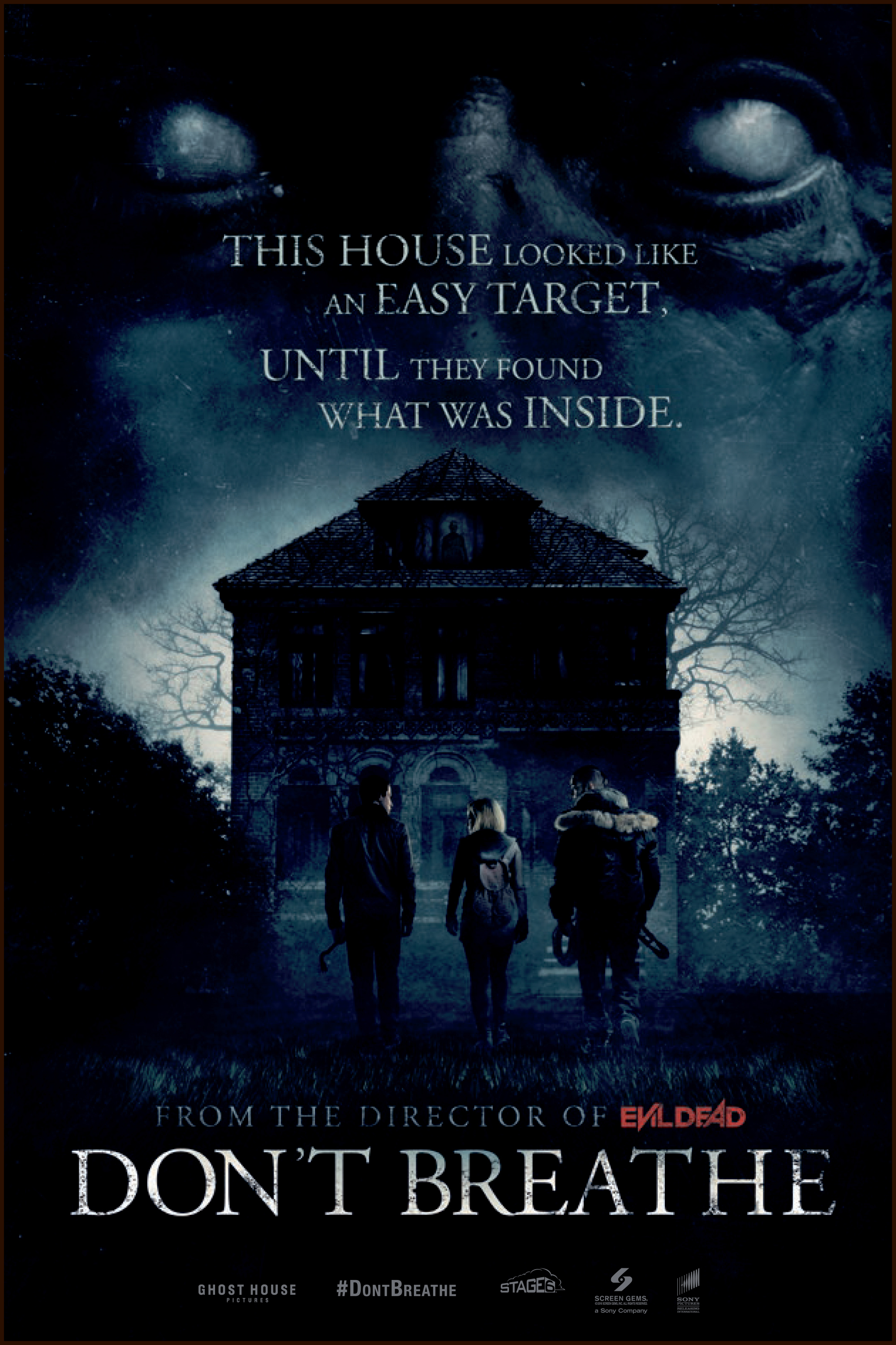Don't Breathe